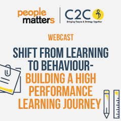 Shift from Learning to Behaviour – Building a High Performance Learning Journey