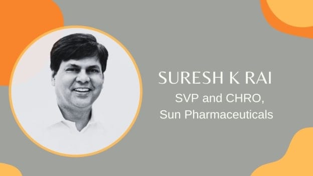 Sun Pharma names Suresh Kumar Rai as SVP and CHRO; Dr Sapna Purohit exits
