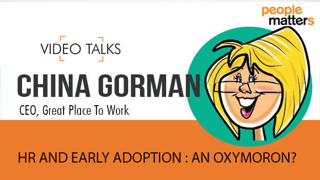 HR and early adoption: An oxymoron? By China Gorman