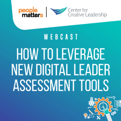 How to Leverage New Digital Leader Assessment Tools