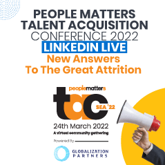 LinkedIn Live - People Matters TAC SEA: New Answers To The Great Attrition