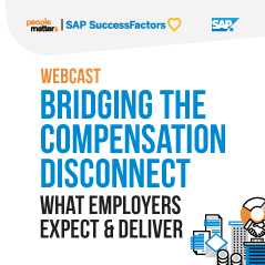 Bridging the compensation disconnect - what employers expect and deliver