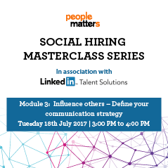Social Hiring Masterclass Series : Module 3 - Define your communication strategy