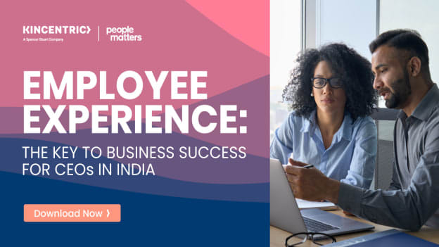 Employee Experience: The key to business success for CEOs in India
