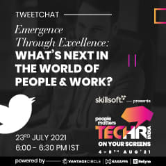 Tweetchat - Emergence Through Excellence: What’s Next in the World of Work?