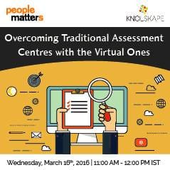 Overcoming Traditional Assessment Centres with the Virtual Ones