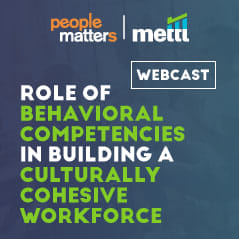 Role of behavioral competencies in building a culturally cohesive workforce