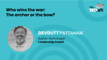 Who wins the war: The archer or the bow? Devdutt Pattanaik | TechHR 2019
