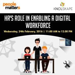HR's Role In Enabling A Digital Workforce