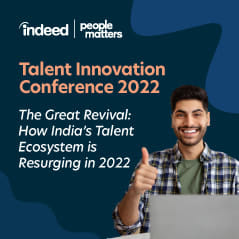 People Matters & Indeed Talent Innovation Conference 2022