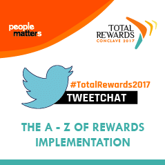 TweetChat on "The A - Z of Rewards Implementation"