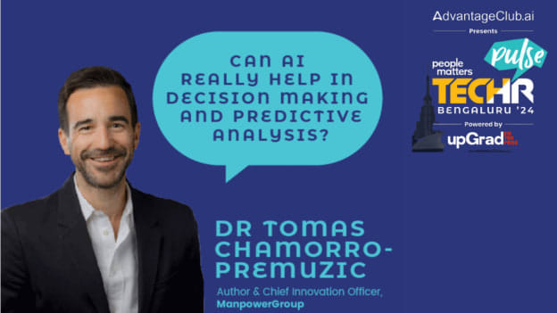 Can AI Unlock Your True Potential? Dr. Tomas Chamorro-Premuzic has the answers at TechHR Pulse Bengaluru