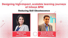 Designing high-impact, scalable learning journeys at Infosys BPM