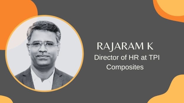 Ramco Cements’s Rajaram K rejoins TPI Composites as Director of HR