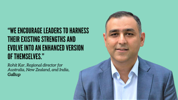 Leadership opportunities must align with an individual's natural strengths: Gallup’s Rohit Kar