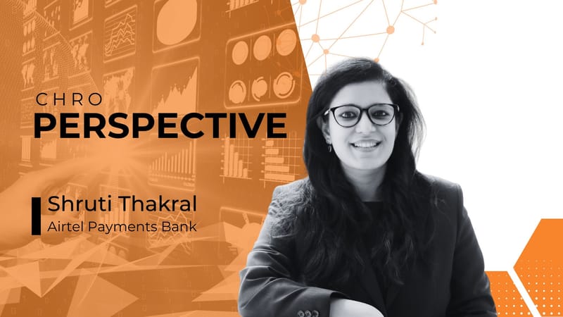Beyond Ready-Made Roles: Shruti Thakral’s strategy for a workforce that thrives on uncertainty