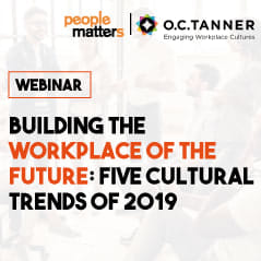 Building the workplace of the future: Five cultural trends of 2019