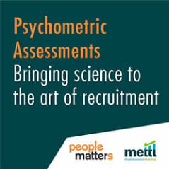 Psychometric Assessments - Bringing science to the art of recruitment
