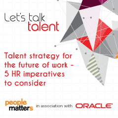 Talent Strategy for the Future of Work - 5 HR Imperatives to Consider