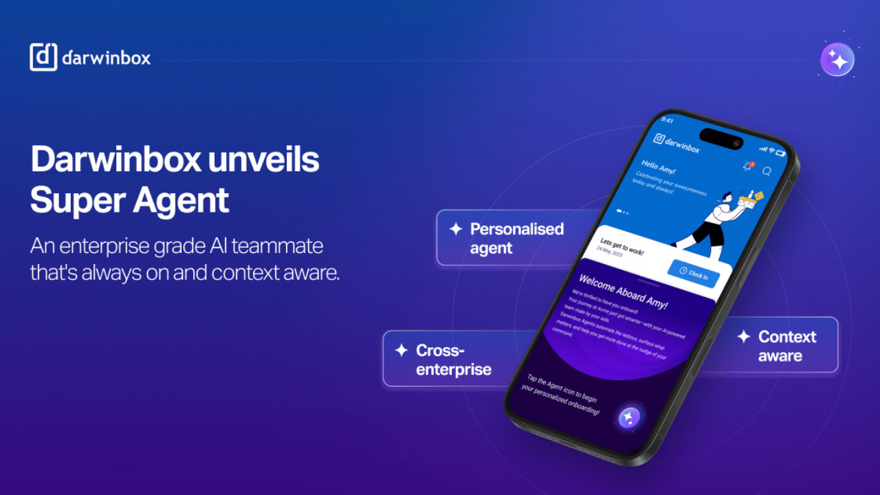 Darwinbox launches Super Agent: A personalized AI teammate that gets work done for every employee