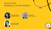 Power panel: Building a growth mindset