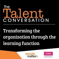 Transforming the organization through the learning function