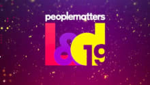 Jury's Take: People Matters Learning & Development Awards 2019
