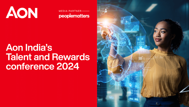 Aon India’s Talent and Rewards Conference 2024