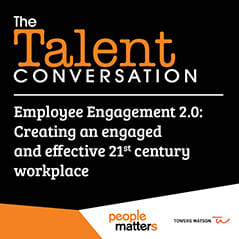 Employee Engagement 2.0 - Creating an engaged & effective 21st century workplace