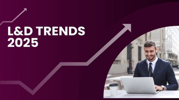 Revolutionising employee growth: Key L&D trends for 2025