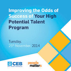 Improving the Odds of Success of Your High-Potential Talent Program