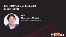 Supercharging  HR’s Impact across Southeast Asia in 2025