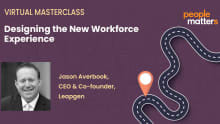 People Matters Masterclass: Employee experience guide for CHROs & CIOs