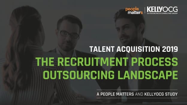 Talent Acquisition 2019 - The Recruitment Process Outsourcing Landscape | A People Matters - KellyOCG Study
