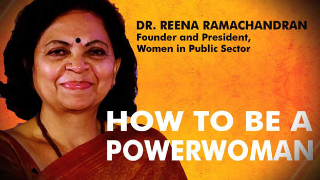 Reena Ramachandran on how to be a Power Woman