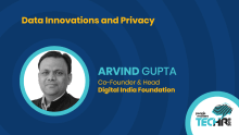 Data innovations and privacy | Arvind Gupta at People Matters TechHR 2019