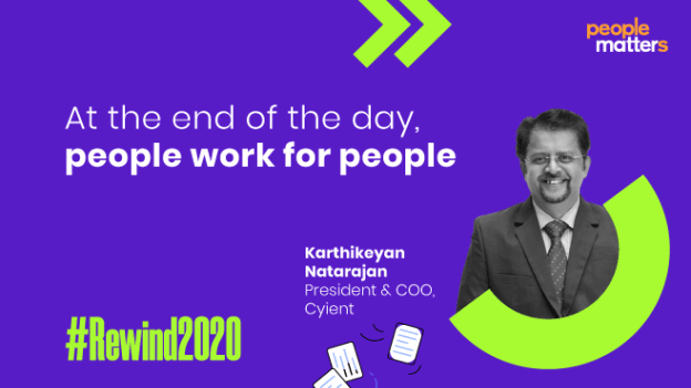 At the end of the day, people work for people: Karthikeyan Natarajan, COO, Cyient