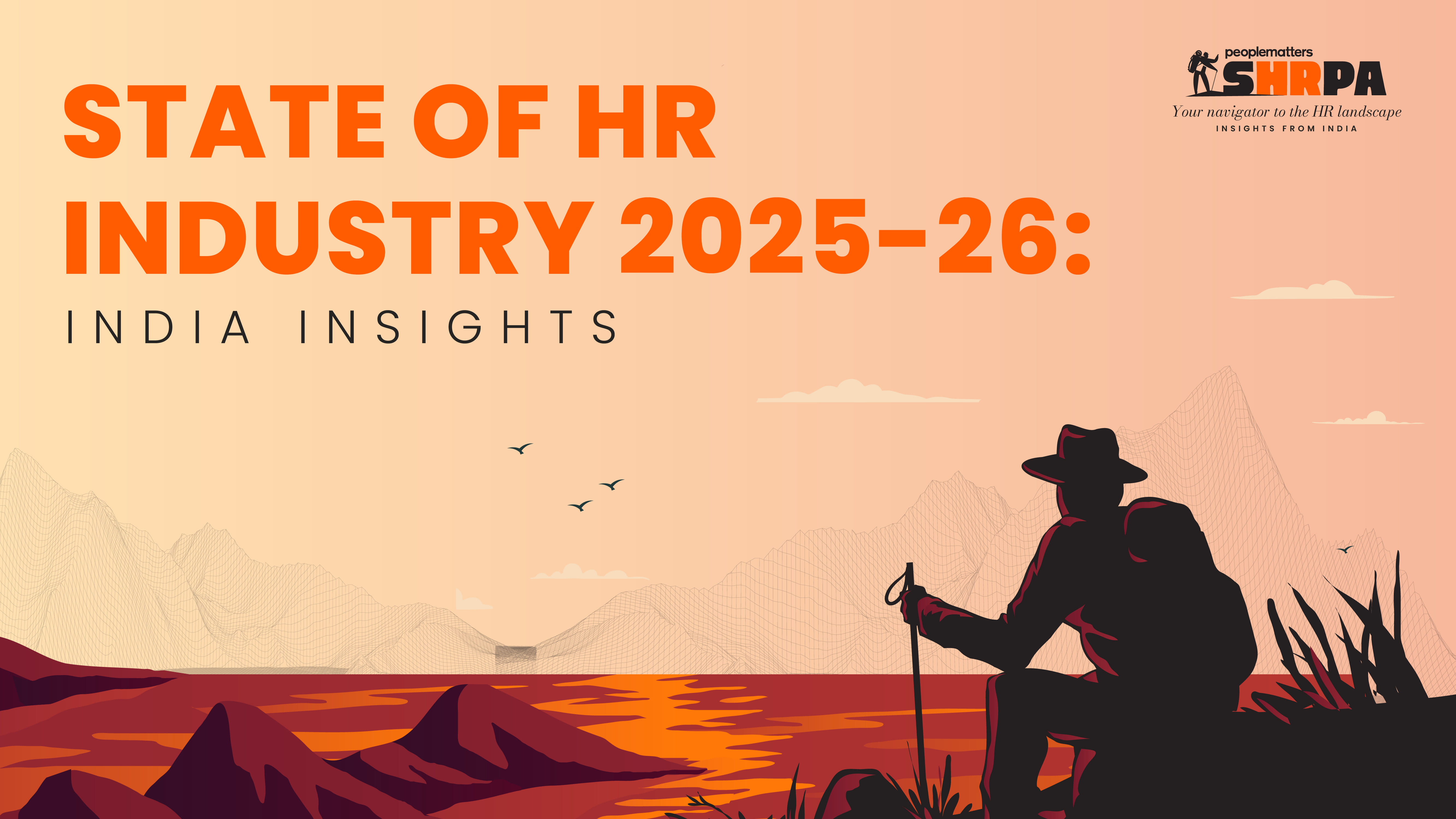 SHRPA State of HR Industry 2025-26: India Insights Report