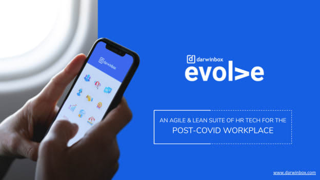 How Darwinbox’s ‘Evol>e’ is helping organizations enable a safe ‘return to work’
