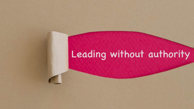 7 strategies to lead without authority