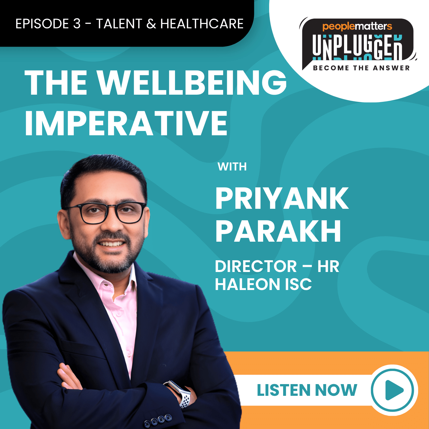 Episode 3 -  Talent & Healthcare