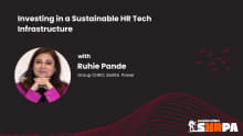 Investing in a sustainable HR tech infrastructure
