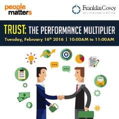 Trust: The performance multiplier