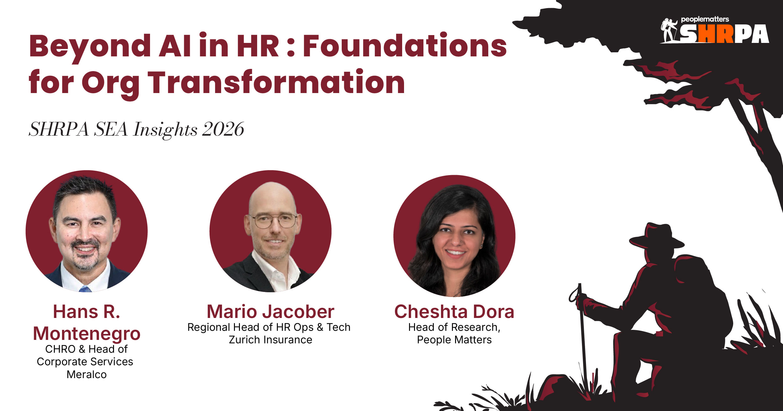Webinar: Beyond AI in HR, Foundations for Org Transformation, SHRPA SEA insights