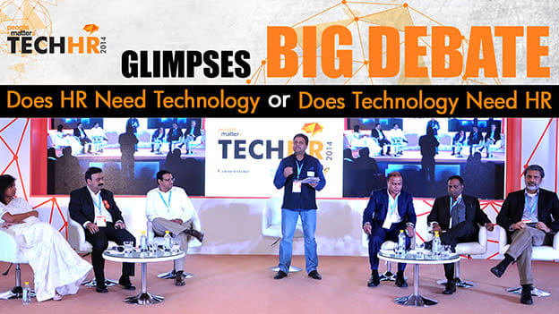 The Big Debate: Does HR need technology or technology need HR?