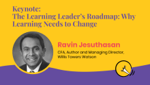 The Learning Leader’s Roadmap: Why Learning Needs to Change