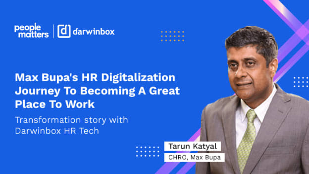 Max Bupa's HR digitalization journey to becoming a great place to work